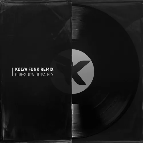666 - Supa Dupa Fly (Kolya Funk Remix)