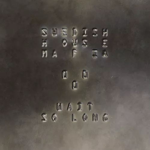 Swedish House Mafia - Wait So Long (Extended Mix)
