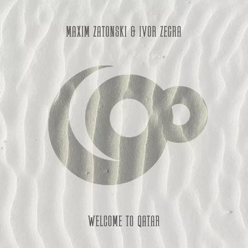 Maxim Zatonski & Ivor Zegra - Welcome To Qatar (Club Mix)