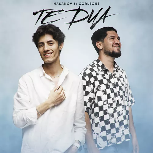 Hasanov - Te Dua (feat. Corleone)